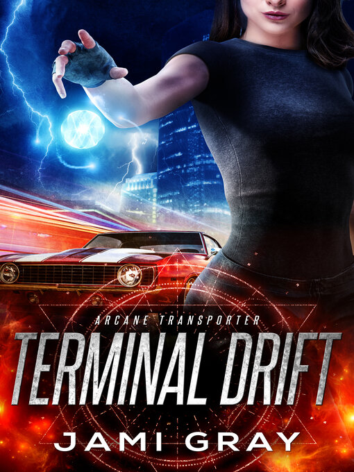 Title details for Terminal Drift by Jami  Gray - Available